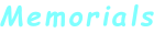 Memorials